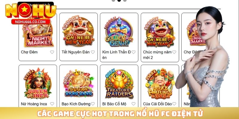 Các game cực hot trong nổ hũ FC điện tử