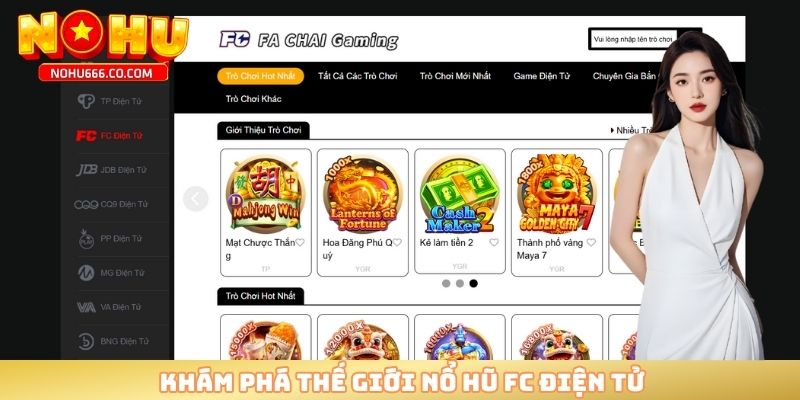 Khám phá thế giới nổ hũ FC điện tử