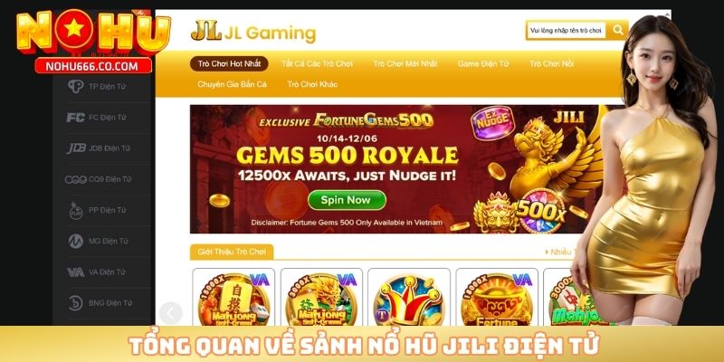 Tổng quan về sảnh nổ hũ Jili điện tử